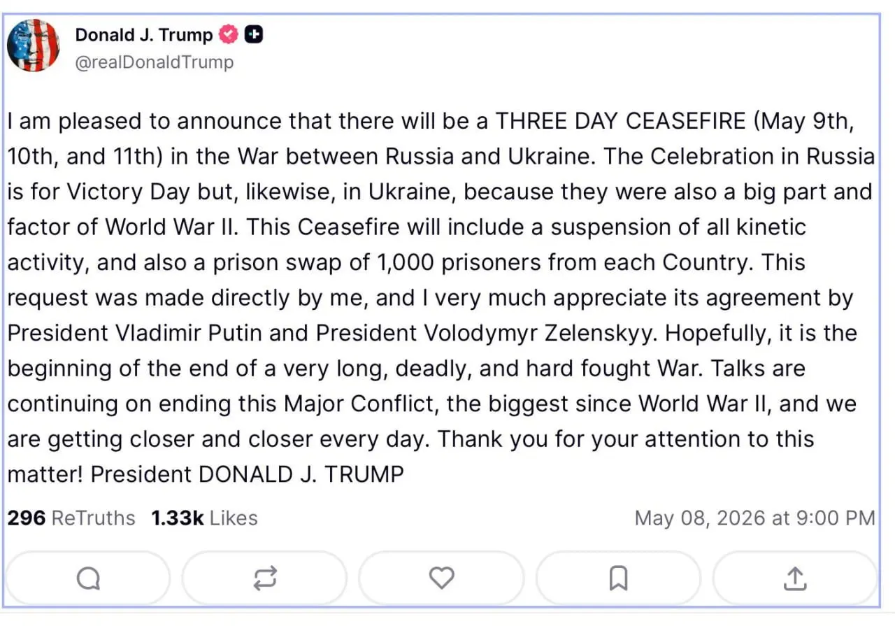 Президент США Дональд Трамп заявил о трёхдневном прекращении огня с обменом пленными и полной приостановкой боевых действий с 9 по 11 мая.